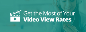 How to improve video view rates