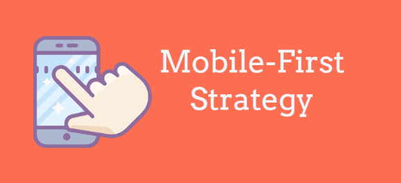 mobile-first strategy