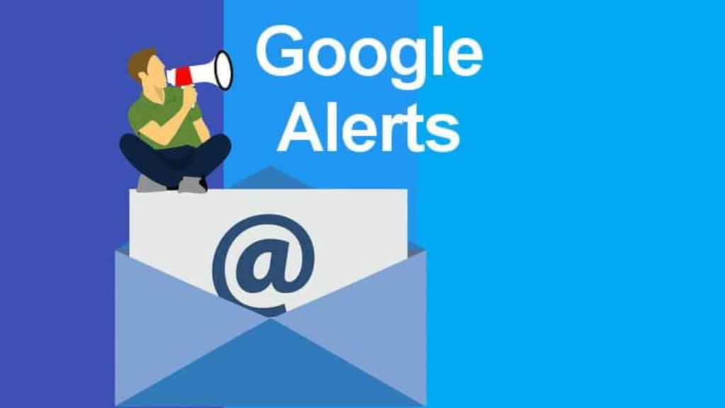 How to use Google Alerts and stay on top of mentions and competitors